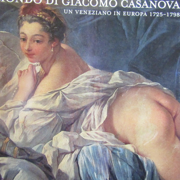 Il mondo di Giacomo Casanova