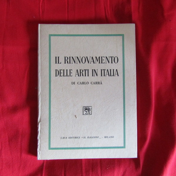 Il rinnovamento delle arti in Italia