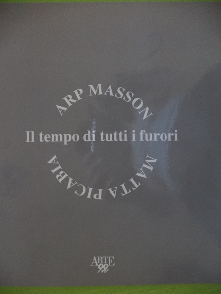 Arp Masson Matta Picabia