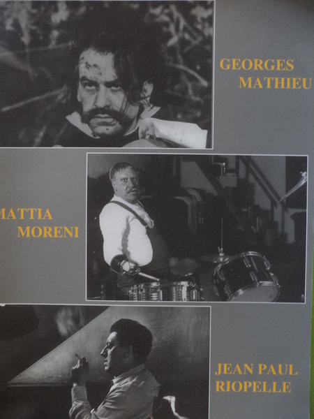 Georges Mathieu Mattia Moreni Jean Paul Riopelle