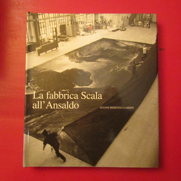 La Fabbrica Scala all'Ansaldo