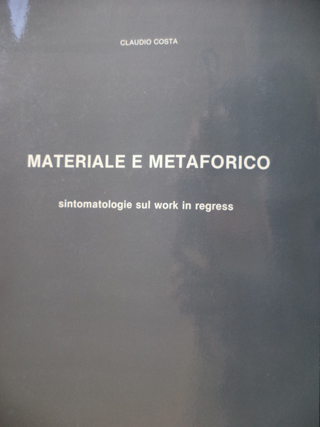 Materiale e Metaforico