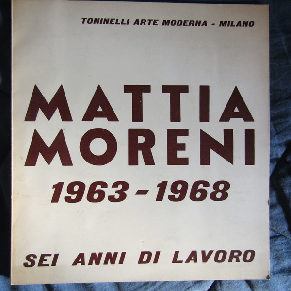 Mattia Moreni 1963-1968