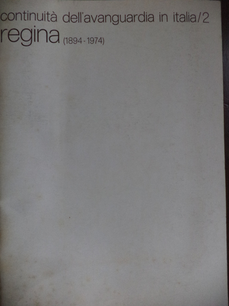 Regina 1894-1974