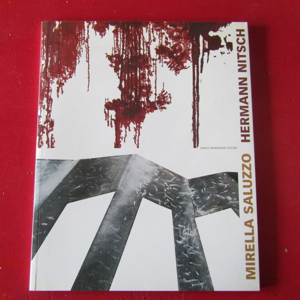 Hermann Nitsch - Mirella Saluzzo