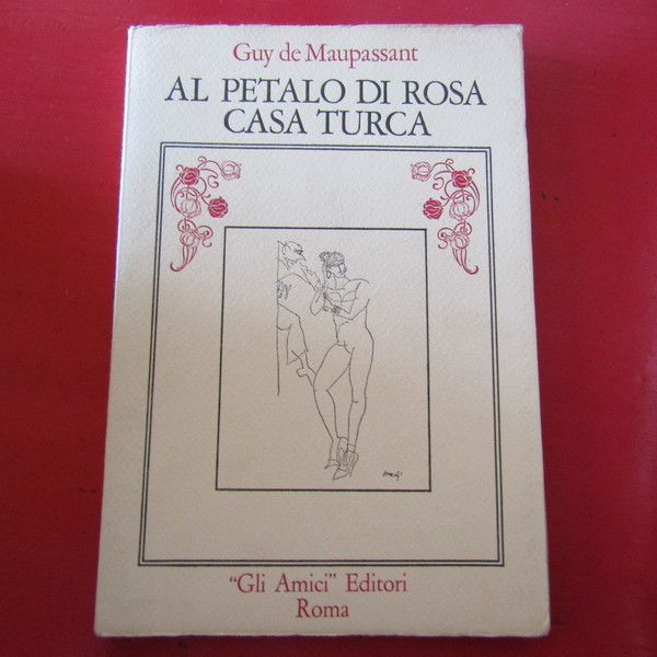 Al petalo di rosa - Casa turca