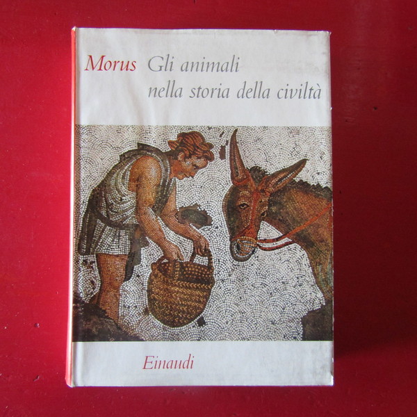 Gli animali nella storia della civiltà
