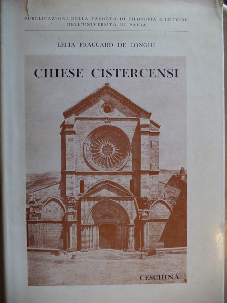 L'Architettura delle Chiese Cistercensi Italiane