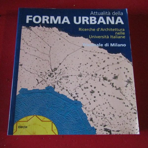 Attualità della forma urbana