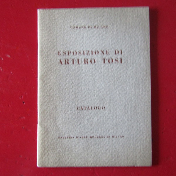 Mostra di Arturo Tosi