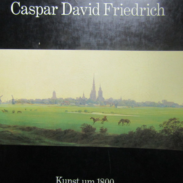 Caspar David Friedrich