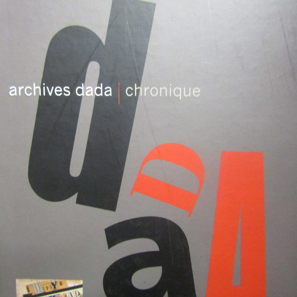 Archives Dada / Chronique