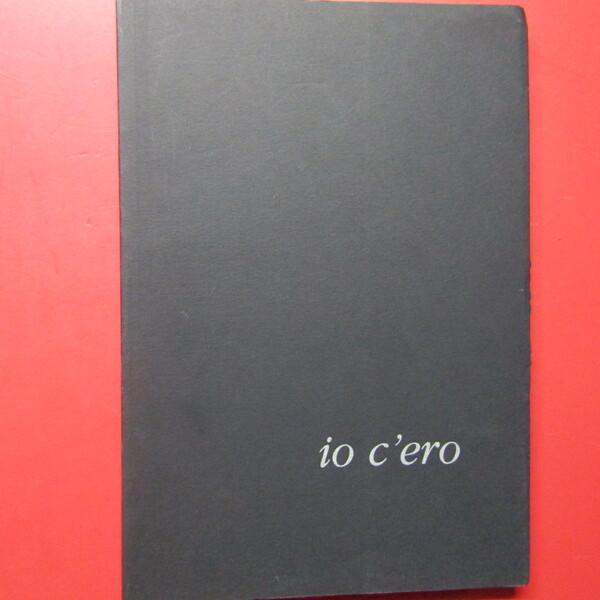 Io c'ero