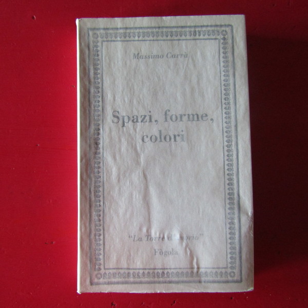 Spazi, forme , colori