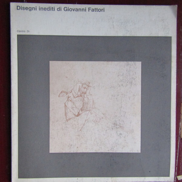 Disegni inediti di Giovanni Fattori