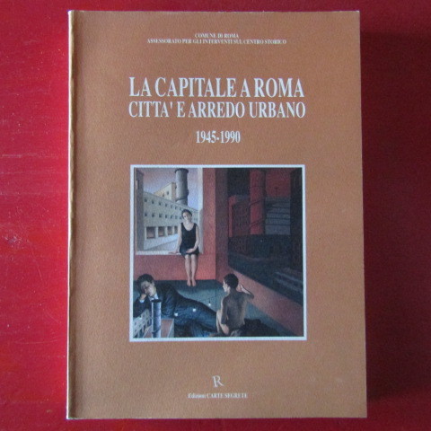 La Capitale a Roma