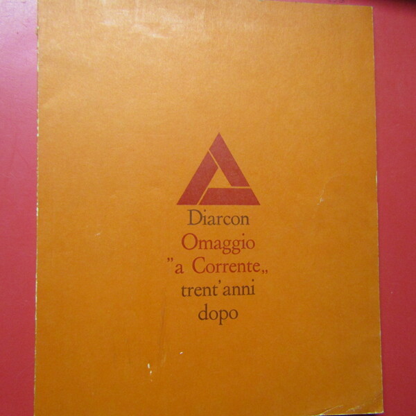 Omaggio ' a Corrente' treant'anni dopo