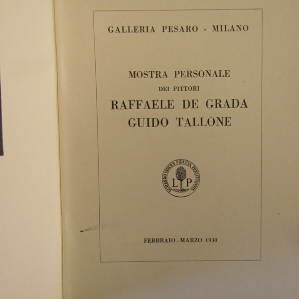 Mostra personale dei pittori Raffaele De Grada - Guido Tallone
