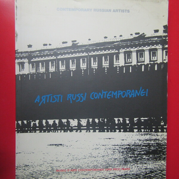 Artisti Russi Contemporanei / Contemporary Russian Artists