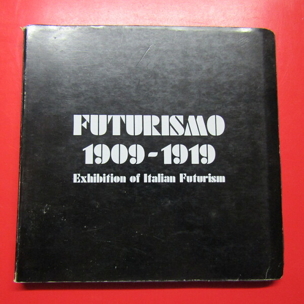 Futurismo 1909 - 1919