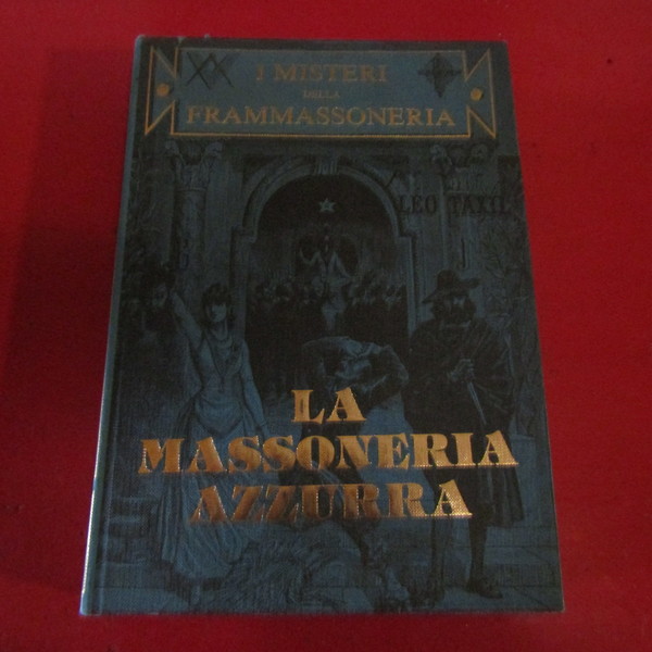 La Massoneria Azzurra