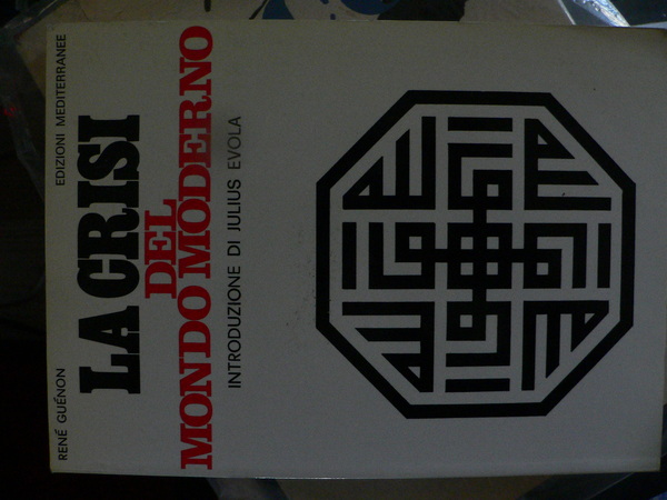 La crisi del mondo moderno