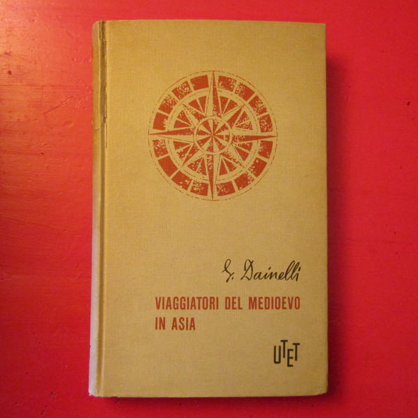 Viaggiatori del Medioevo in Asia