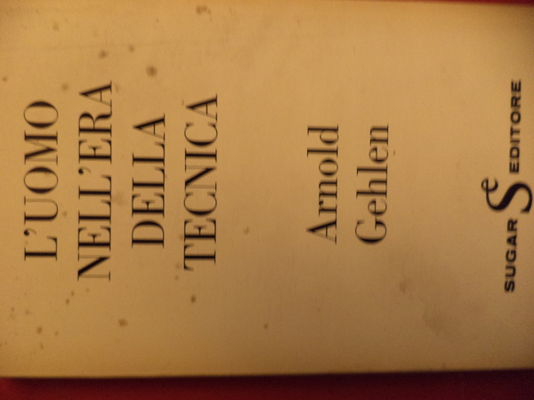 L'uomo nell'era della tecnica