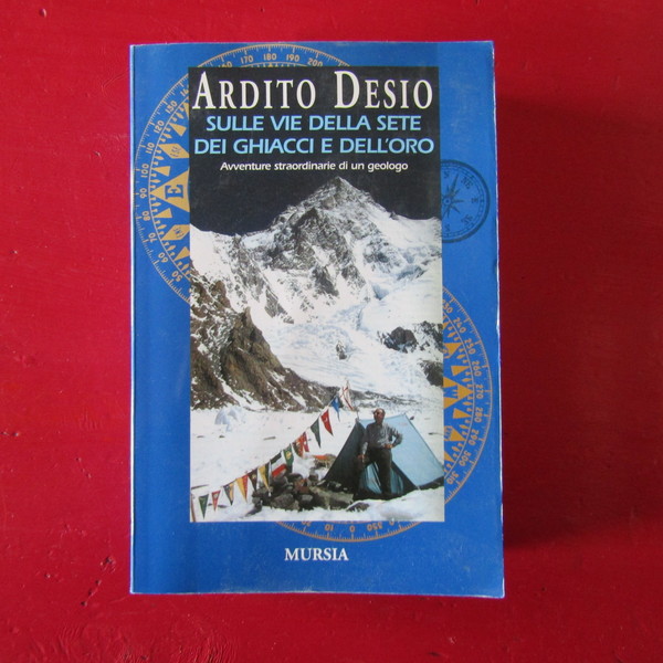 Sulle vie della sete dei ghiacci e dell'oro