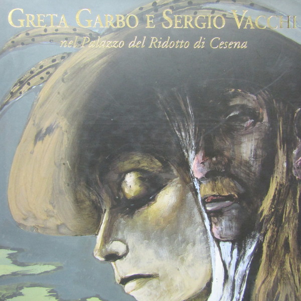 Greta Garbo e Sergio Vacchi