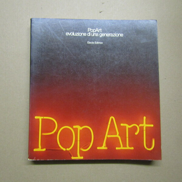 Pop Art: evoluzione di una generazione