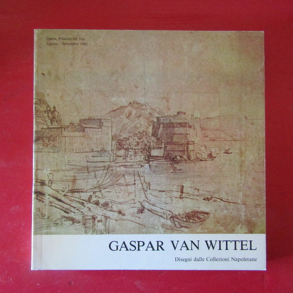 Gaspar Van Wittel ( 1652/53 - 1736 )