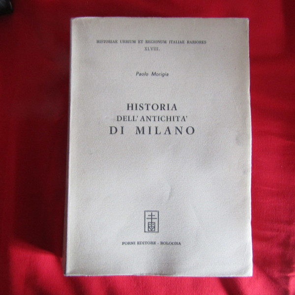 Historia dell'antichità di Milano