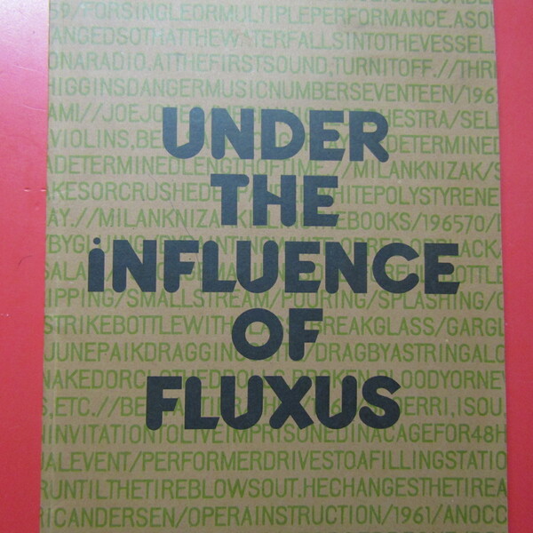 Underr the influence of Fluxus