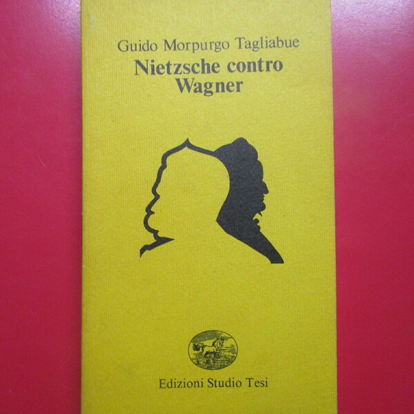 Nietzsche contro Wagner