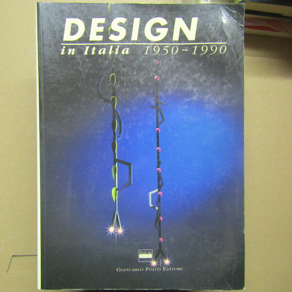 Design in Italia 1950 - 1990