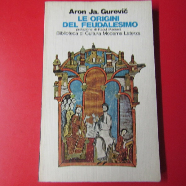 Le origini del Feudalismo