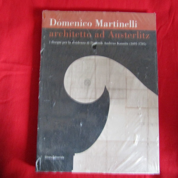 Domenico Martinelli architetto ad Austerlitz