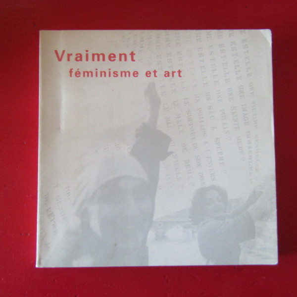 Vraiment féminisme et art