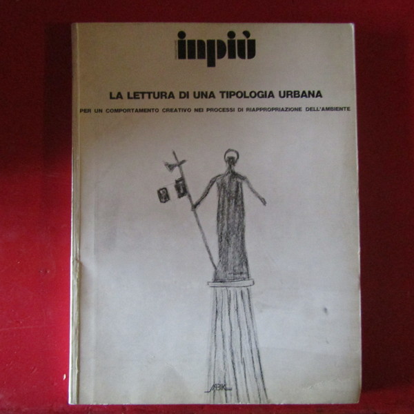 La lettura di una tipologia urbana