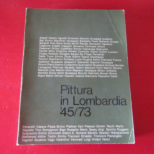 Pittura in Lombardia 1945 / 1973