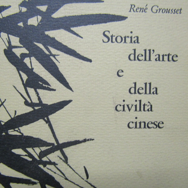 Storia dell'arte e della civiltà cinese