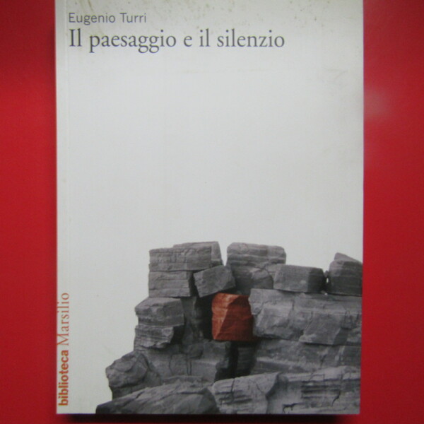 Il paesaggio e il silenzio