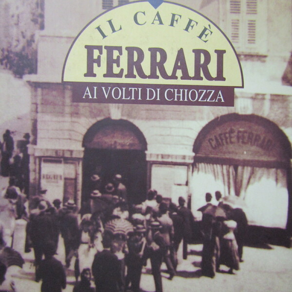 Il Caffè Ferrari ai volti di Chiozza