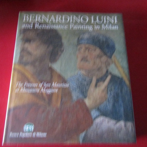 Bernardini Luini and Renaissance Painting in Milan