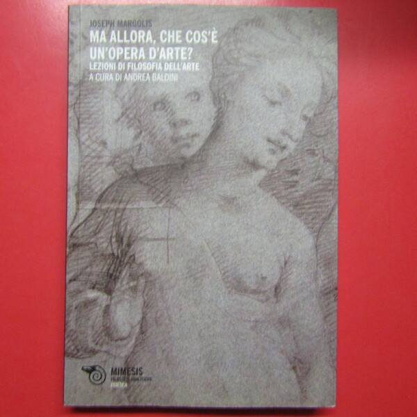 Ma allora, che cos'è un opera d'arte