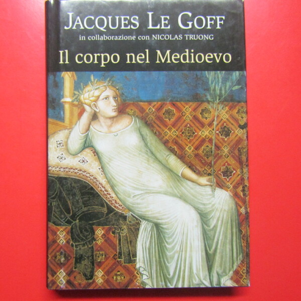 Il corpo nel Medioevo