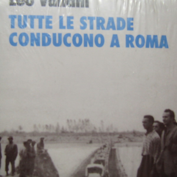Tutte le strade conducono a Roma