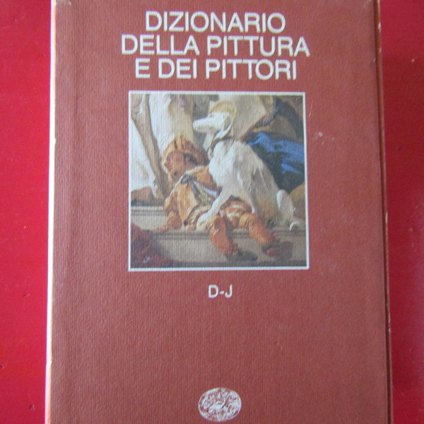 Dizionario della pittura e dei pittori ( D-J )