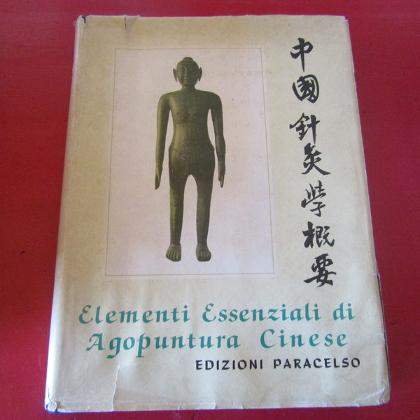 Elementi essenziali di Agopuntura Cinese